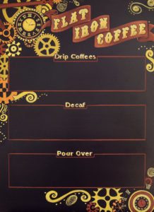 Flat Iron Coffee, Specials Chalkboard, Chalk It Up Signs, Hand Drawn Custom Chalkboard Pricing