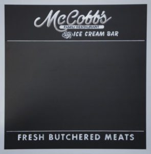 Ice Cream Chalkboard, chalk It Up Signs, Framed, painted, grey, McCobb's, Family Restaurant, fresh butchered meats