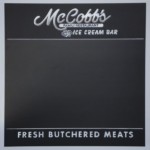 menu sign ideas, Chalkboard Sign Order, Ice Cream Chalkboard, chalk It Up Signs, Framed, painted, grey, McCobb's, Family Restaurant, fresh butchered meats, specials chalkboard